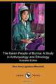 The Karen People of Burma, Rev Harry Ignatius Marshall 