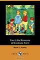 Four Little Blossoms at Brookside Farm (Dodo Press), Mabel C. Hawley 