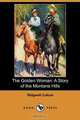 The Golden Woman, Ridgwell Cullum 