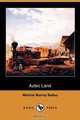Aztec Land (Dodo Press), Maturin Murray Ballou 