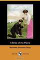 A Bride of the Plains (Dodo Press), Emmuska Orczy 