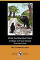 What the Blackbird Said, Mrs Frederick Locker 