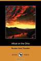 Afloat on the Ohio (Dodo Press), Reuben Gold Thwaites 