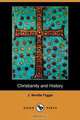 Christianity and History (Dodo Press), J. Neville Figgis 