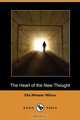 The Heart of the New Thought (Dodo Press), Ella Wheeler Wilcox 