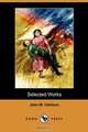 Selected Works (Dodo Press), John M. Oskison 