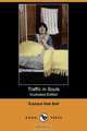Traffic in Souls (Illustrated Edition) (Dodo Press), Eustace Hale Ball 