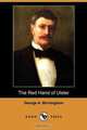 The Red Hand of Ulster (Dodo Press), George A. Birmingham 