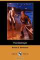 The Destroyer (Dodo Press), Burton Egbert Stevenson 