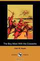 The Boy Allies with the Cossacks (Dodo Press), Clair W. Hayes 