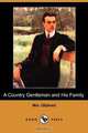 A Country Gentleman and His Family (Dodo Press), Margaret Wilson Oliphant 