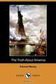 The Truth about America (Dodo Press), Edward Money 