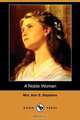 A Noble Woman (Dodo Press), Mrs Ann S. Stephens 