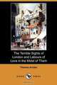 The Terrible Sights of London and Labours of Love in the Midst of Them (Dodo Press), Thomas Archer 