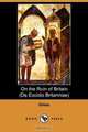 On the Ruin of Britain (de Excidio Britanniae) (Dodo Press), Gildas 
