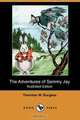 The Adventures of Sammy Jay (Illustrated Edition) (Dodo Press), Thornton W. Burgess 