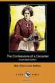 The Confessions of a Decanter (Illustrated Edition) (Dodo Press), Mrs Clara Lucas Balfour 