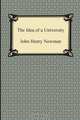 The Idea of a University, John Henry Newman 