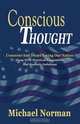 Conscious Thought, Michael Norman 