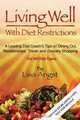Living Well with Diet Restrictions (Advanced Reading Copy - Not for Resale), Lisa Angst 