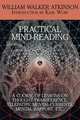 Practical Mind-Reading, William Walker Atkinson 