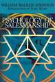 The Psychology of Salesmanship, William Walker Atkinson 