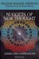 Nuggets of the New Thought, William Walker Atkinson 