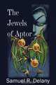 The Jewels of Aptor, Samuel R. Delany 