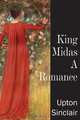 King Midas, A Romance, Upton Sinclair 