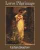 Loves Pilgrimage, Upton Sinclair 