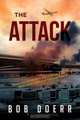 The Attack, Bob Doerr 