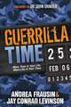 Guerrilla Time, Andrea Frausin 