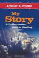 My Story, Denise y. Frank 