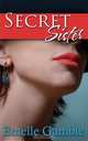 Secret Sister, Emelle Gamble 