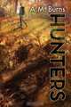 Hunters, A.M. Burns 