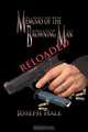 Memoirs of the Browning Man - Reloaded, Joseph Hale 