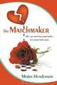 The Matchmaker, Moira Henderson 