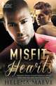 Misfit Hearts, Helena Maeve 