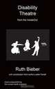 Disability Theatre from The InsideOut, Ruth Bieber 