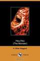 Heu Heu or the Monster (Dodo Press), H. Rider Haggard 