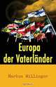 Europa der Vaterlander, Markus Willinger 