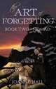 The Art of Forgetting, Joanne Hall 