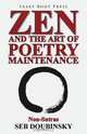 Zen and the Art of Poetry Maintenance, Seb Doubinsky 