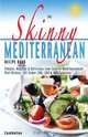 The Skinny Mediterranean Recipe Book, Cooknation 