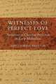 Witnesses of Perfect Love, Amy Caswell Bratton 
