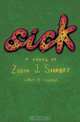 Sick, Zubin J. Shroff 