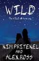 Wild, Kim Pritekel 