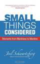 Small Things Considered, Joel Schwartzberg 