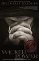 Wicked Power, DelSheree Gladden 