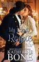 My Lord Rogue, Katherine Bone 